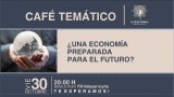 &iquest;Est&aacute; la econom&iacute;a preparada para el futuro?