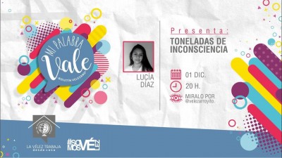 Toneladas de inconsciencia | Pl&aacute;stico, su uso y la contaminaci&oacute;n. Luc&iacute;a D&iacute;az.